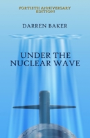 Under the Nuclear Wave 173922499X Book Cover