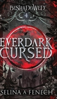 Everdark Cursed 192239047X Book Cover