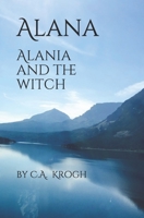 Alana: Alania and the Witch B0924CY632 Book Cover