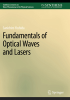 Fundamentals of Optical Waves and Lasers 3031181905 Book Cover