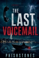 The Last VOICEMAIL B0HHV31K86 Book Cover