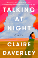 Talking at Night: A Novel 0593653483 Book Cover