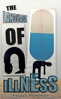 The Language of Illness 191258915X Book Cover