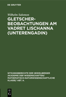 Gletscherbeobachtungen am Vadret Lischanna (Unterengadin) 3111189996 Book Cover