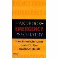 Handbook of Emergency Psychiatry 0323040888 Book Cover