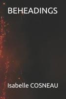 Beheadings 1072010666 Book Cover