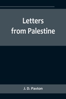 Letters From Palestine 9356718482 Book Cover