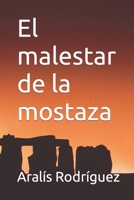 El malestar de la mostaza 1717709672 Book Cover
