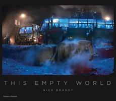 Nick Brandt: This Empty World 0500545146 Book Cover
