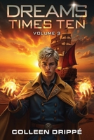Dreams Times Ten: Volume 3 B0FLV8YHVG Book Cover
