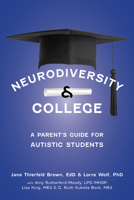 The Parent's Guide to College for Students with Autism 1963367189 Book Cover