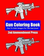 Gun Coloring Book 1495935655 Book Cover