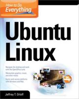 How to Do Everything: Ubuntu (How to Do Everything) 0071549366 Book Cover