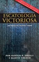 Escatologia Victoriosa 188252344X Book Cover