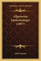 Allgemeine Epidemiologie (German Edition) 1167679776 Book Cover