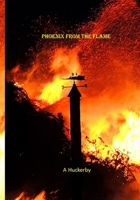 Phoenix from the Flame: Historical Romance 1798950065 Book Cover