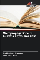 Micropropagazione di Guizotia abyssinica Cass (Italian Edition) 6207590201 Book Cover