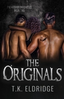 The Originals (Hybrid Chronicles #2) B0B99XH137 Book Cover