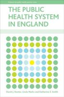 The public health system in England 1847424627 Book Cover