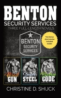 Benton Security Services Omnibus #1 - Books 1-3 B0CJTDXFYB Book Cover