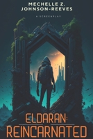Eldaran: REINCARNATED B0CNTWCV9W Book Cover