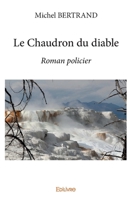 Le Chaudron du diable (French Edition) 2414016965 Book Cover