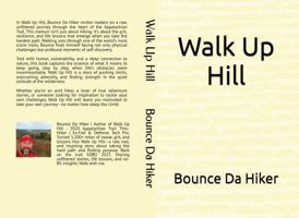 Walk Up Hill B0F3WJXYV2 Book Cover