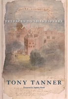 Prefaces to Shakespeare 0674064240 Book Cover