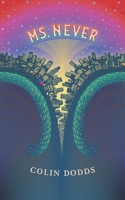Ms. Never 1690788143 Book Cover