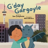 G'Day Gargoyles 1067034099 Book Cover