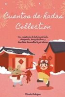 Cuentos de hadas, Collection: Una recopilación de historias de hadas atemporales, tranquilizadoras y divertidas, desarrollan la paz interior B0B814RZTD Book Cover