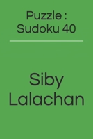 Puzzle : Sudoku 40 B0BJ7Z5MVG Book Cover