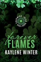 Forever Flames : Charming Irish, Book 4 1963545265 Book Cover
