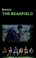 The Beanfield 1783197331 Book Cover