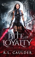 Bite of Loyalty 196207000X Book Cover