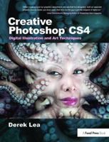 Creative Photoshop Cs4: Digital Illustration and Art Techniques 1138401080 Book Cover