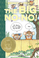 Benny and Penny in The Big No-No! 0979923891 Book Cover