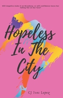 Hopeless In The City B092PG442J Book Cover