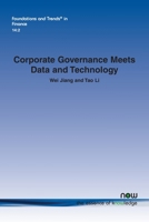 Corporate Governance Meets Data and Technology (Foundations and Trends(r) in Finance) 1638284121 Book Cover