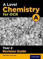 OCR A Level Chemistry A Year 2 Revision Guide: Year 2 019835777X Book Cover