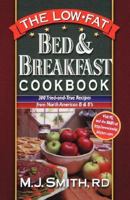 The Low-Fat Bed & Breakfast Cookbook: 300 Tried-and-True Recipes from North American B&Bs