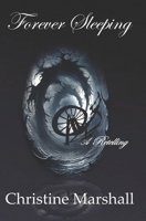 Forever Sleeping: A Retelling #3 B0C2RLCJ5Q Book Cover