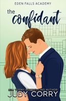 The Confidant 1957862157 Book Cover