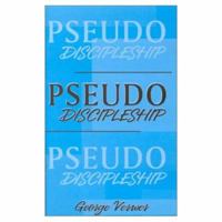 Pseudo Discipleship 188454326X Book Cover
