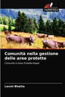Comunità nella gestione delle aree protette: Comunità in Aree Protette-Nepal 6203173622 Book Cover