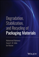 Degradation, Stabilization, and Recycling of Packaging Materials 1394294263 Book Cover