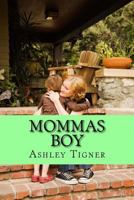 Mommas Boy 1981204431 Book Cover
