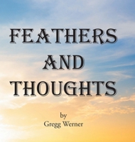 Feathers And Thoughts 1662487835 Book Cover