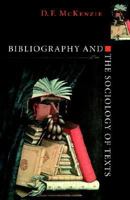 Bibliography and the Sociology of Texts 052164495X Book Cover