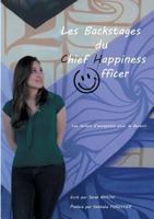 Les backstages du Chief Happiness Officer: Les leviers d'exception pour le devenir 2322165484 Book Cover